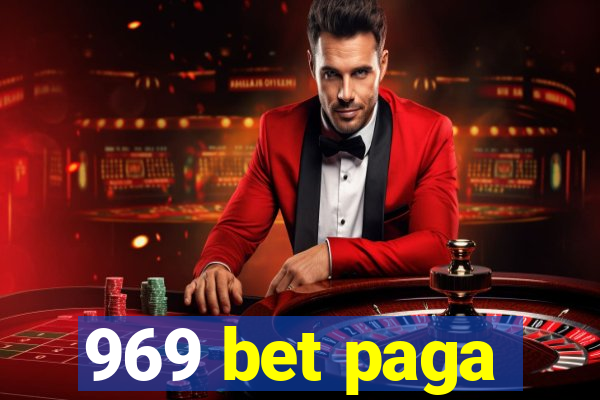 969 bet paga